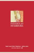 PARABOLAS DE SABIDURIA VOL.1 | 9788477209447 | HAKOHEN, RABI ISRAEL MEIR