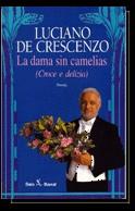 DAMA SIN CAMELIAS,LA | 9788432247064 | DE CRESCENZO, LUCIANO