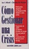 COMO GESTIONAR UNA CRISIS | 9788480887823 | MITROFF, IAN I.