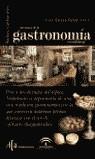 RUTAS DE LA GASTRONOMIA EN ANDALUCIA, LAS | 9788493199531 | ESLAVA GALAN, JUAN (ED.)