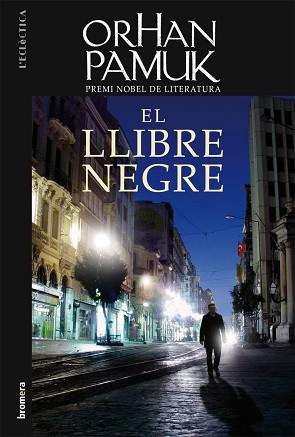 LLIBRE NEGRE EL | 9788498244120 | PAMUK, ORHAN