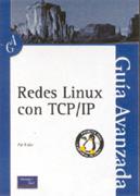 REDES LINUX CON TCP/IP GUIA AVANZADA | 9788420531564 | EYLER, PAT