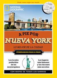 NUEVA YORK GUIA NATIONAL GEOGRAPHIC LO MEJOR DE LA CIUDAD 2012 | 9788482980645 | GEOGRAPHIC , NATIONAL