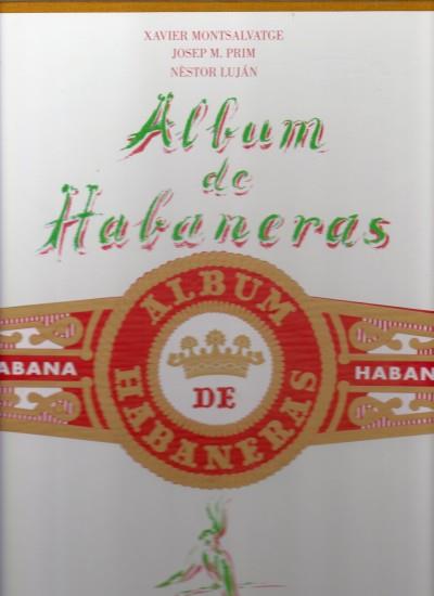 ALBUM DE HABANERAS | 9788428211659 | MONTSALVATGE, XAVIER