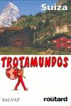 SUIZA TROTAMUNDOS | 9788434505698 | GLOAGUEN, PHILIPPE