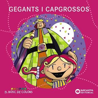 GEGANTS I CAPGROSSOS | 9788448925567 | VARIS