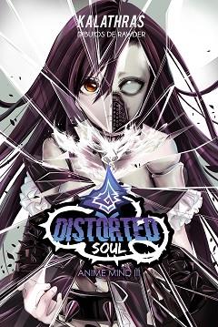 DISTORTED SOUL | 9788427046238 | KALATHRAS