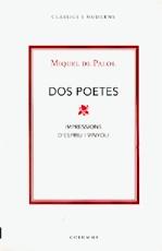 DOS POETES ( IMPRESSIONS D'ESPRIU I VINYOLI ) | 9788466407571 | PALOL DE, MIQUEL