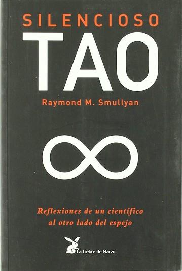 SILENCIOSO TAO | 9788487403125 | SMULLYAN, RAYMOND M.