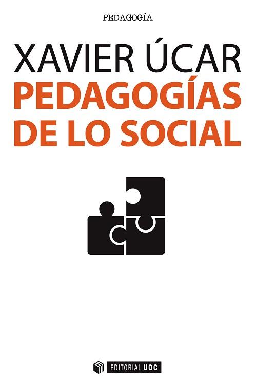 PEDAGOGÍAS DE LO SOCIAL | 9788491161998 | ÚCAR MARTÍNEZ, XAVIER