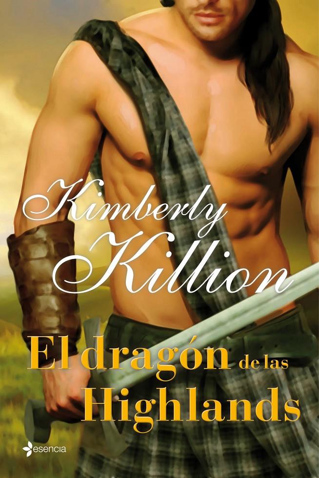 EL DRAGÓN DE LAS HIGHLANDS | 9788408009702 | KIMBERLY KILLION