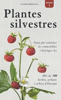 PLANTES SILVESTRES | 9788490346860 | BASTGEN, CHRISTA / SCHRÖDER, BERKO / ZURLUTTER, STEFANIE