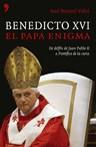 BENEDICTO XVI EL PAPA ENIGMA | 9788484604570 | VIDAL, JOSE MANUEL