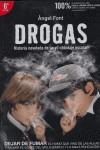 DROGAS ( HISTORIA NOVELADA DE UN VIL CHANTAJE ESCOLAR ) | 9788496038202 | FONT, ANGEL