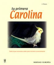 CAROLINA,TU PRIMERA | 9788425510311 | PETERS, JOHN