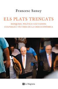 PLATS TRENCATS ELS | 9788474102017 | SANUY, FRANCESC