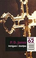 INTRIGUES I DESITJOS (BUTXACA) | 9788429749786 | JAMES, P.D.