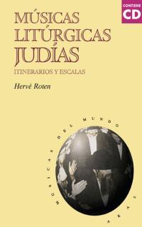 MUSICAS LITURGICAS JUDIAS (AMB CD) | 9788446011903 | ROTEN, HERVE