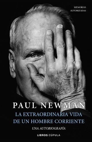 EXTRAORDINARIA VIDA DE UN HOMBRE CORRIENTE | 9788448029906 | NEWMAN, PAUL