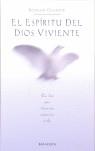 ESPIRITU DEL DIOS VIVIENTE EL | 9788496326224 | GUARDINI, ROMANO