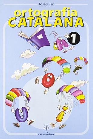 ORTOGRAFIA CATALANA 1 QUADERN | 9788488887498 | VARIS