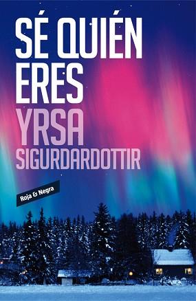 SÉ QUIÉN ERES | 9788439729266 | SIGURDADÓTTIR, YRSA