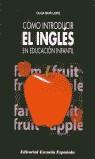 COMO INTRODUCIR EL INGLES EN EDUCACION INFANTIL | 9788433108517 | MUR LOPE, OLGA