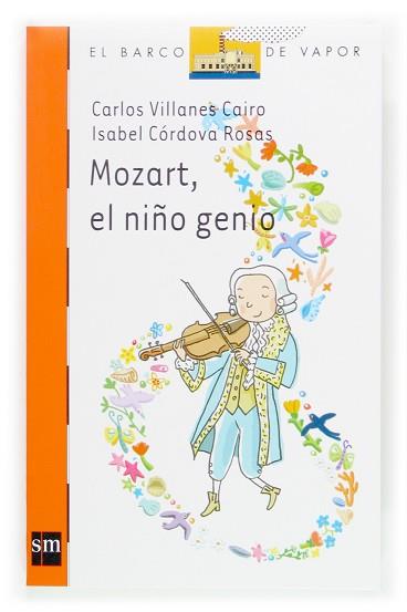 MOZART EL NIÑO GENIO | 9788467510478 | VILLANES CAIRO, CARLOS / CORDOVA ROSAS, ISABEL