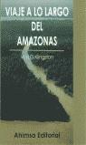 VIAJE A LO LARGO DEL AMAZONAS | 9788495515797 | KIINGSTON, W.H.