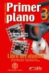 PRIMER PLANO 3 LIBRO ALUMNO | 9788477114505 | VARIS