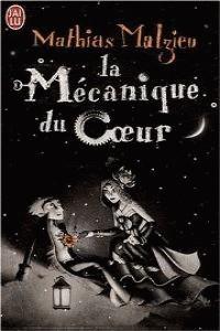 MECANIQUE DU COEUR LA | 9782290012451 | MALZIEU, MATHIAS