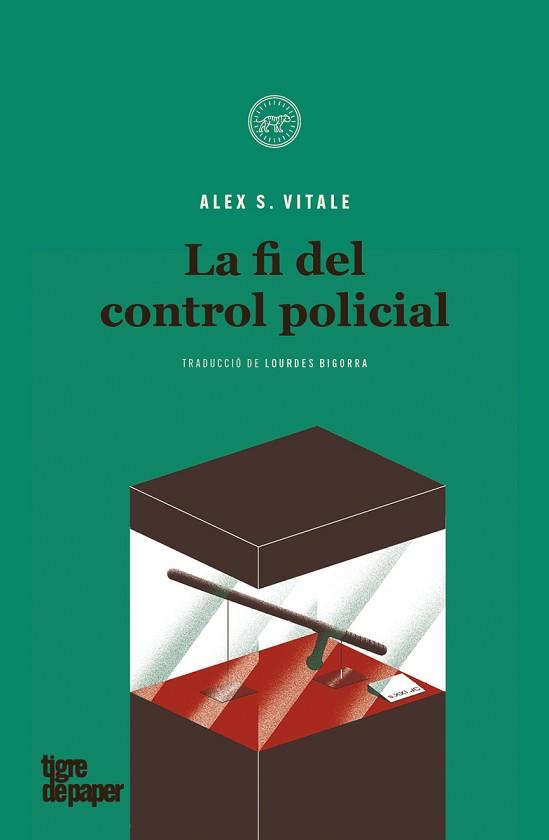 FI DEL CONTROL POLICIAL | 9788418705120 | VITALE, ALEX S.