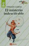 MISTERIO INDESCIFRABLE, EL (ALTAMAR) | 9788421620632 | ALMENA SANTIAGO, FERNANDO