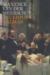 CUERPOS Y ALMAS | 9788408081883 | VAN DER MEERSCH, MAXENCE