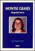 MONTSE GRASES.BIOGRAFIA BREVE | 9788432130342 | CEJAS, JOSE MIGUEL