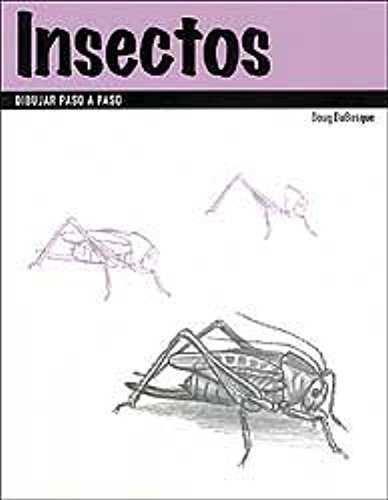 INSECTOS DIBUJAR PASO A PASO | 9783822861837 | DUBOSQUE, DOUG