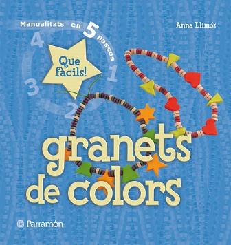 GRANETS DE COLORS | 9788434229051 | LLIMOS, ANNA