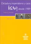 DICTADURA IMPERIALISMO Y CAOS: IRAQ DESDE 1989 | 9788484525370 | ABDULLAH, THABIT A.