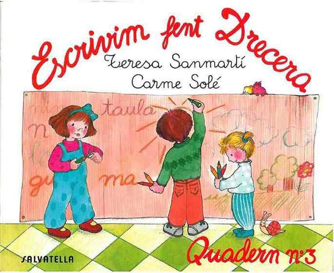 ESCRIVIM FENT DRECERA QUADERN 3 | 9788472104709 | SANMARTI GARCIA, TERESA