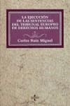 EJECUCION DE LAS SENTENCIAS DEL TRIBUNAL EUROPEO LA | 9788430929603 | RUIZ MIGUEL, CARLOS