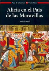 ALICIA EN EL PAIS DE LAS MARAVILLAS (AULA DE LITERATURA) | 9788431625863 | CARROLL, LEWIS