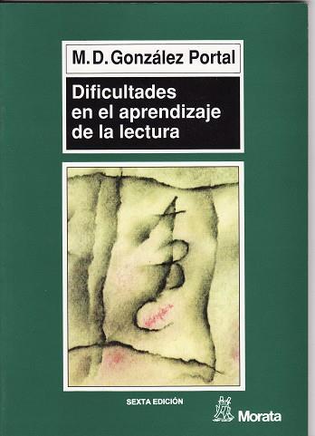 DIFICULTADES EN EL APRENDIZAJE DE LA LECTURA | 9788471124166 | GONZALEZ PORTAL M D