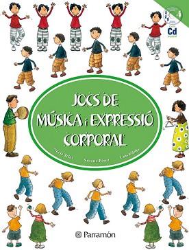 JOCS DE MUSICA I EXPRESSIO CORPORAL | 9788434224551 | TRIAS, NURIA