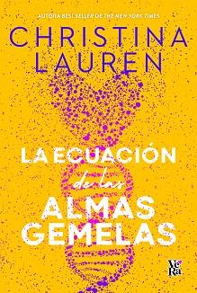 ECUACIÓN DE LAS ALMAS GEMELAZ | 9788412676549 | CHRISTINA LAUREN