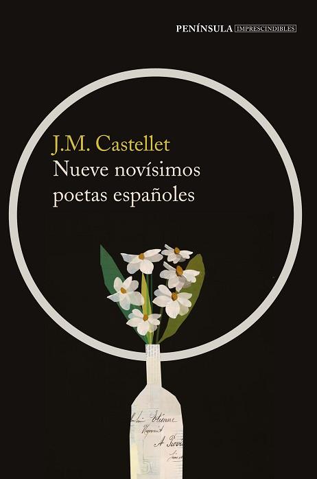 NUEVE NOVÍSIMOS POETAS ESPAÑOLES | 9788499427232 | CASTELLET, JOSEP MARIA / VÁZQUEZ MONTALBÁN, MANUEL / MARTÍNEZ SARRIÓN (ED.), ANTONIO / AZÚA I COMELL