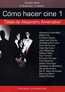 COMO HACER CINE VOL.1 TESIS DE ALEJANDRO AMENABAR | 9788424509217 | VERA, CECILIA