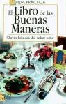 LIBRO DE LAS BUENAS MANERAS, EL | 9788482383200 | PAÑEDA, BARBARA