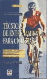 TECNICAS DE ENTRENAMIENTO PARA CICLISTAS | 9788479023010 | PAVELKA, ED (DIR.)