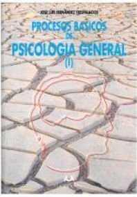 PROCESOS BASICOS DE PSICOLOGIA GENERAL I | 9788488667403 | FERNANDEZ TRESPALACIOS, JOSE LUIS