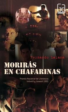 MORIRAS EN CHAFARINAS (GA) | 9788434850910 | LALANA, FERNANDO